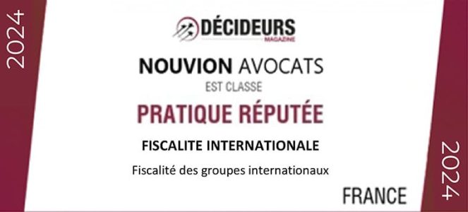 decideurs fiscalité internationale 2024 FR - Nouvion Avocats